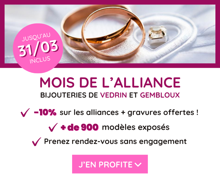 Découvrez le mois de l'alliance à la Bijouterie de Vedrin et Gembloux